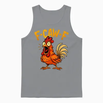 Funny F-Caw-F Chicken Fcawf Humor Quote Rooster Meme Unisex Tank Top - Sport Grey