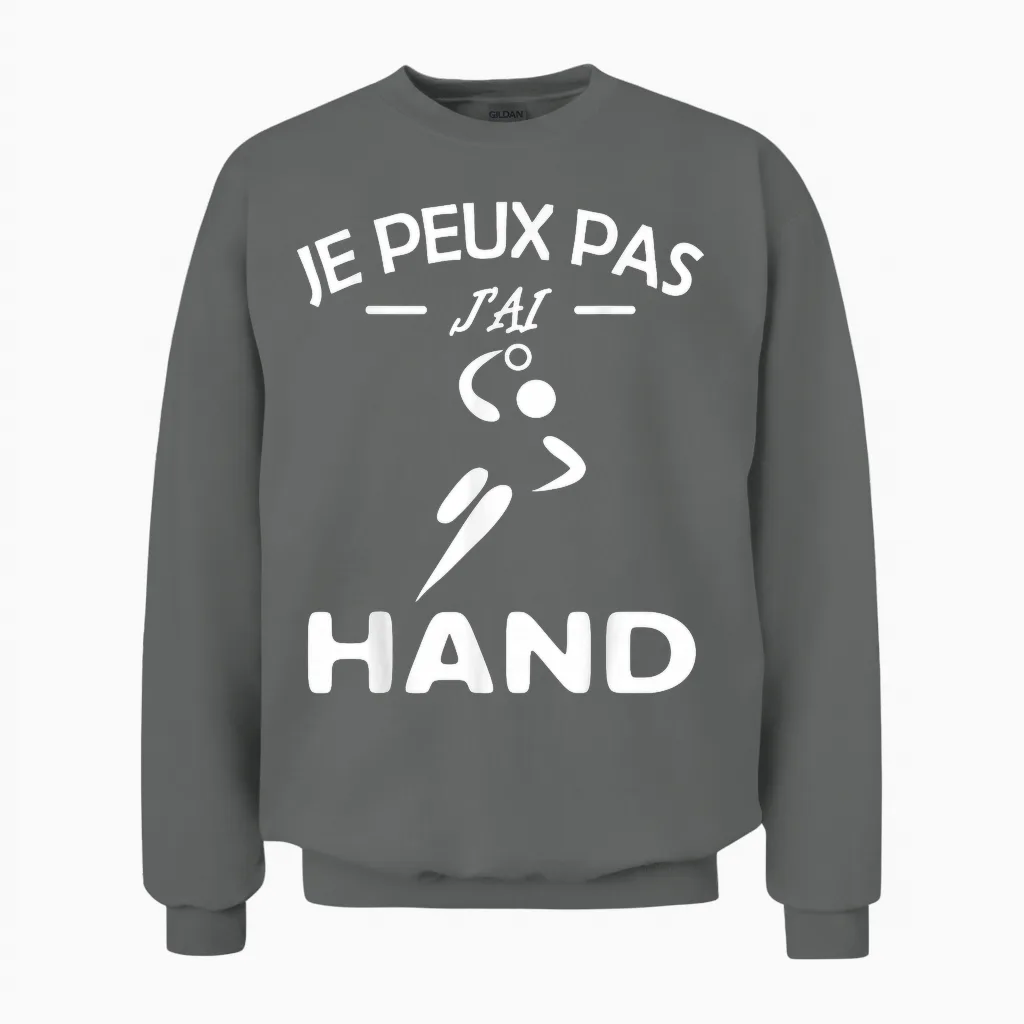 Je Peux Pas J'ai Hand Handball Player Handball Funny.2025 T-Shirt, Black, S Unisex Sweatshirt in Graphite Heather