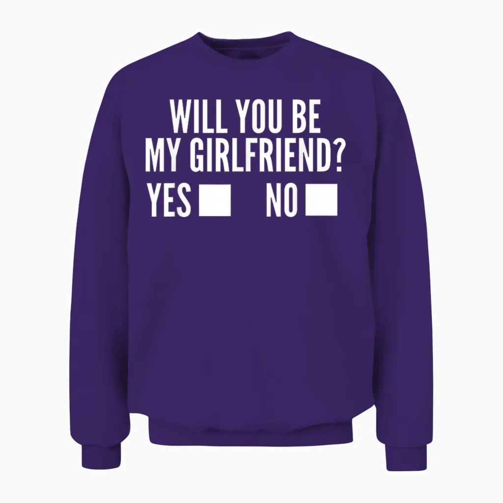 Ask Her Will You Be My Girlfriend Cute Valentine's Day Unisex Sweatshirt in Purple