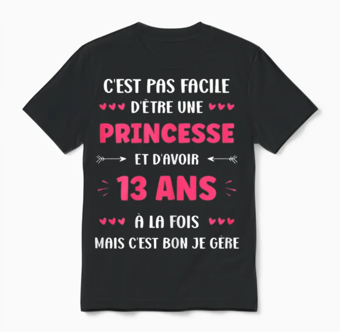 Funny 13 Years Teen Princess Birthday Girl 13 Years T-Shirt, Black, Female X-Small Unisex T-Shirt in Black