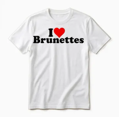 I Love Heart Brunettes Brunette Dark Hair T-Shirt, White Unisex T-Shirt - White