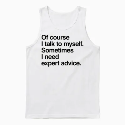Expert Advice Unisex Tank Top - White