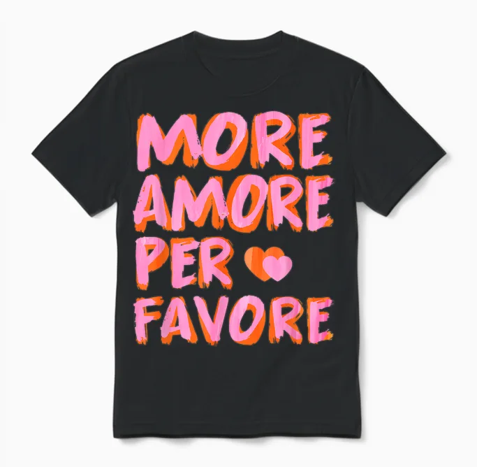 More Amore per Favore X Mehr Liebe - Selbstliebe Selflove T-Shirt, White Unisex T-Shirt in Black