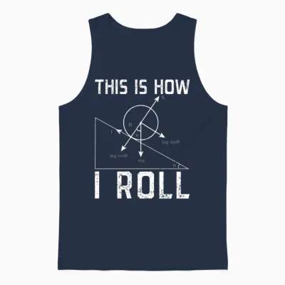Physics Tshirt Nerdy Physics Tee Physics Pun Unisex Tank Top - Navy
