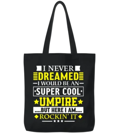 Umpire Gift Funny Appreciation Gift for Umpire Tote Bags - Black