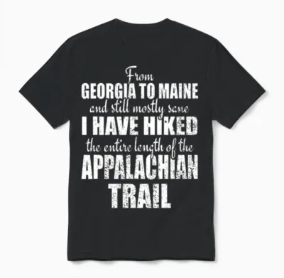 Hiked the Entire Appalachian Trail Celebrate Hikin Unisex T-Shirt - Black
