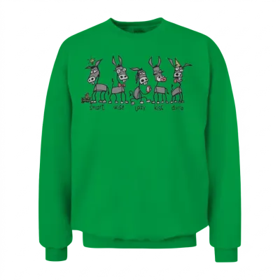Donkey Smart Wise Lazy Kiss Dumb Unisex Sweatshirt - Irish Green