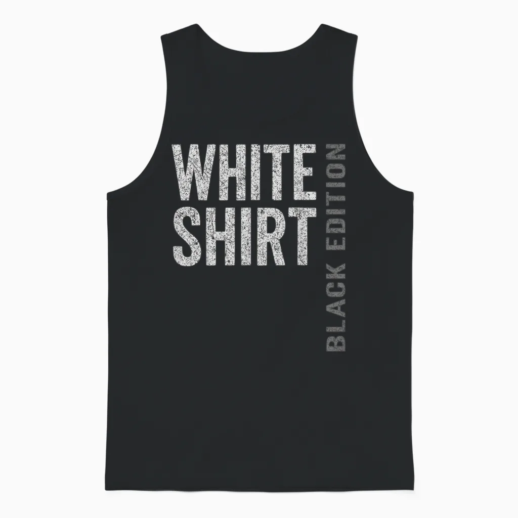 Weisses Shirt Black Edition - White Shirt Black Edition Unisex Tank Top in Black