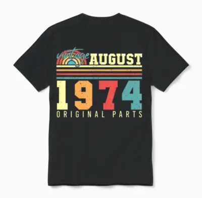 1974 August Vintage Unisex T-Shirt - Black
