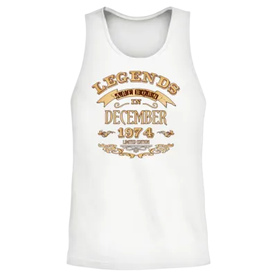 Legends Are Born in December 1974 Unisex Tank Top - White