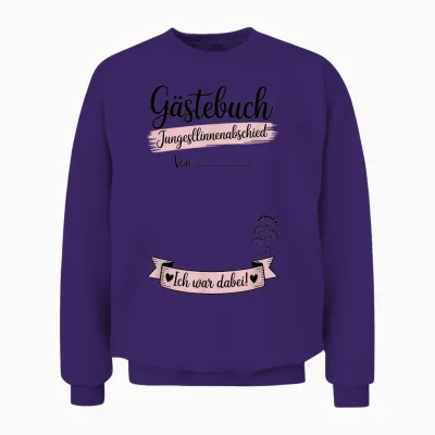 Gästebuch Junggesellinnenabschied Ich War Dabei Jga Unisex Sweatshirt - Purple