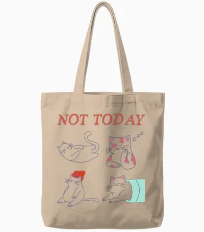 Not Today Funny Meow Tote Bags - Natural