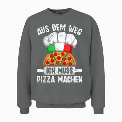 T-Shirt with German Text "pizzabacken Aus Dem Weg Ich Muss Pizza Machen Pizzabäcker" Unisex Sweatshirt - Graphite Heather