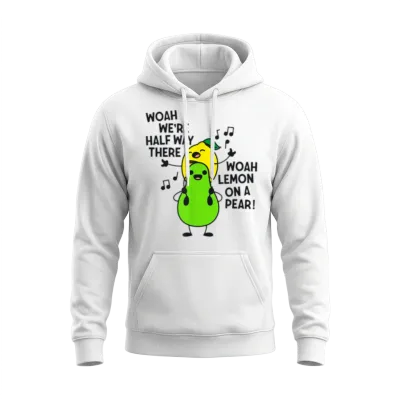 Lemon on a Pear Funny Foodie Lyric Unisex Hoodie - White