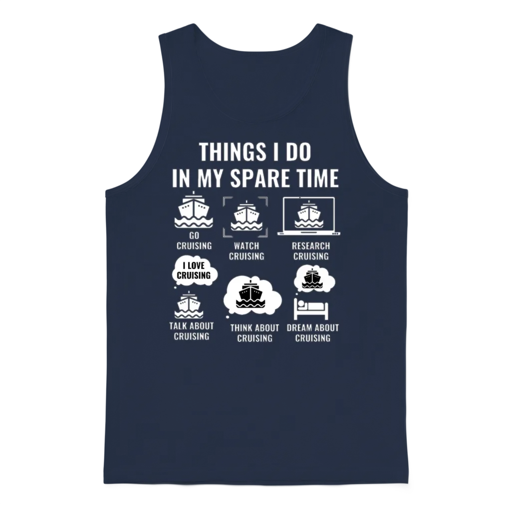 Things I Do in My Spare Time - Funny Cruising Unisex Tank Top - Navy