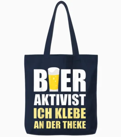 Bier Aktivist Biertrinker Bier Bierliebhaber Spruch Lustig Tote Bags - Navy