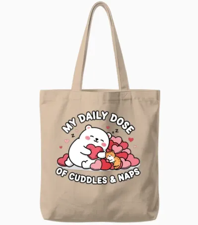 My Daily Dose of Cuddles & Naps Tote Bags - Natural