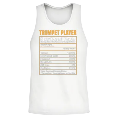 Nutritional Facts Trumpet Funny Trumpet Gift Unisex Tank Top - White