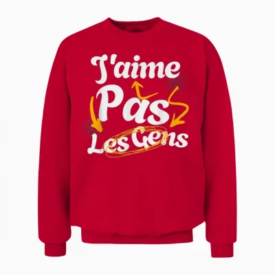 J'aime Pas Les Gens Humour Pour Râleur Grincheux T-Shirt, Black, S Unisex Sweatshirt - Red