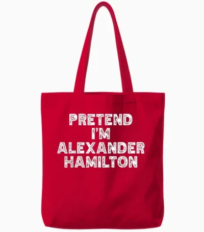 Halloween Story Costume Pretend I'm Alexander Hamilton Tote Bags - Red