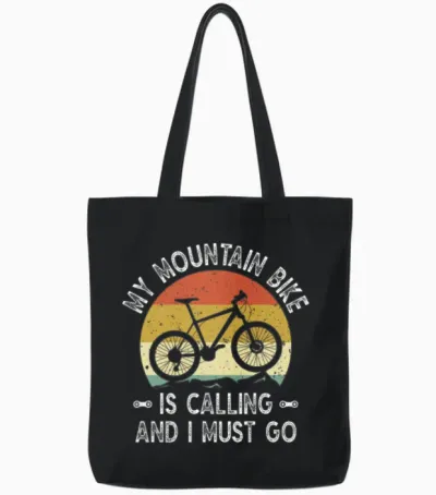 My Mountain Bike Is Calling and I Most Go Tote Bags - Black