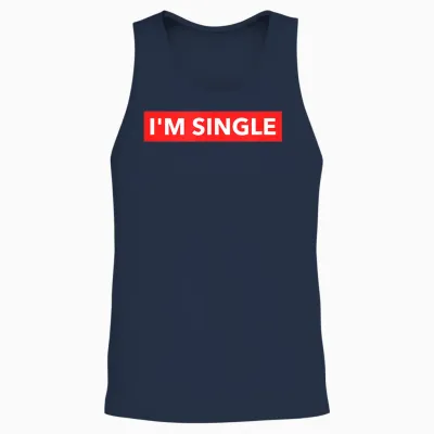 Lustiges Rotes Banner I'm Single Sarcastic Dating Humor Zitate Unisex Tank Top - Navy
