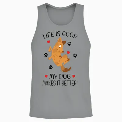 My Dog Makes It Better Dog Lover Dog Owner Dog Mom Unisex Tank Top - Sport Grey