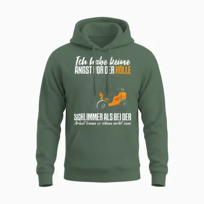 Keine Angst Vor Der Hölle Lustiges Stapler Staplerfahrer Unisex Hoodie - Military Green