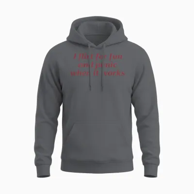 I Flirt for Fun and Panic When It Works Funny (on Back) Unisex Hoodie - Charcoal