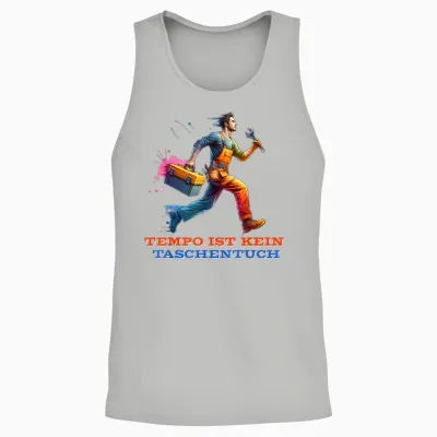 Lustige Handwerker Beruf Tempo Ist Kein Taschentuch Spruch Unisex Tank Top - Ash