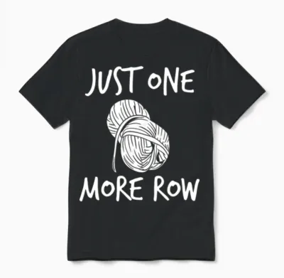 Crocheting Knitting Quote Unisex T-Shirt - Black