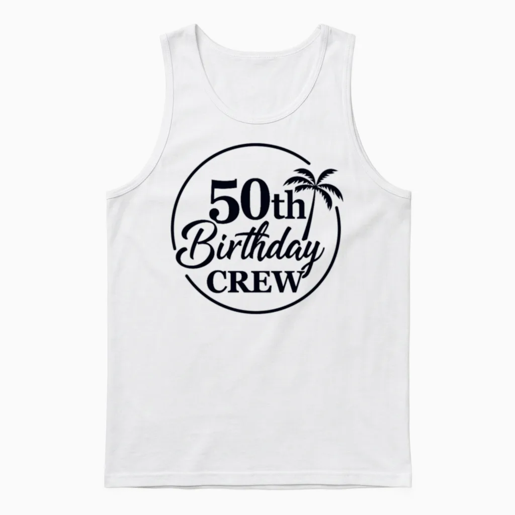 50th Birthday Crew Funny Birthday Unisex Tank Top in White