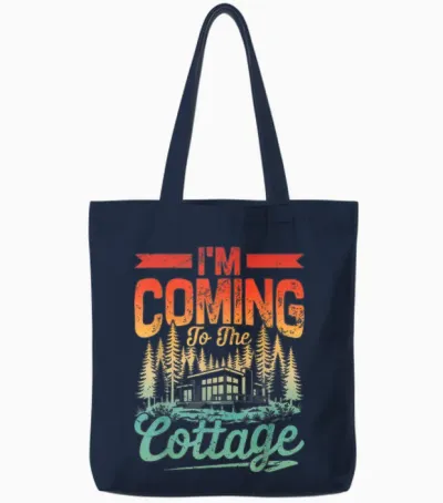 Citation Humoristique « I'm Coming to the Cottage » Tote Bags - Navy