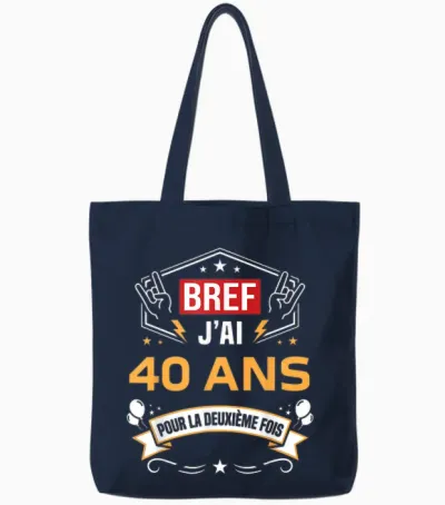 Bref J'ai 40 Ans Pour La Deuxième Fois Anniversaire 80 Ans Tote Bags - Navy