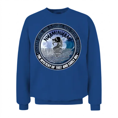 Nyaminyami Mystery of 1957 Early 80s Unisex Sweatshirt - Royal
