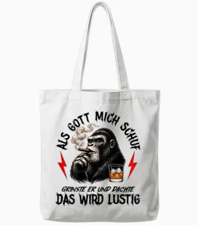 Als Gott Mich Schuf Grinste Er Und Dachte Lustig (on Back) Tote Bags - White