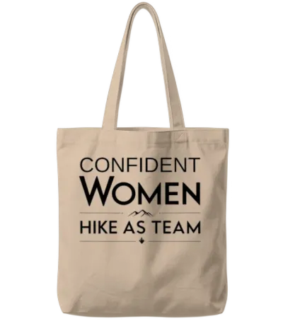 Confident Women Hike as Team - Hiking - Women Tote Bags - Natural