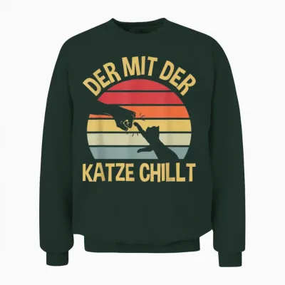 Der Mit Der Katze Chillt Katzen Katzenpapa Katzenbesitzer Unisex Sweatshirt - Forest