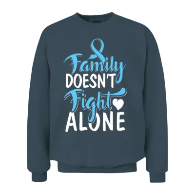 Prostate Cancer Awareness Family Ribbon Quote Unisex Sweatshirt - Dark Heather