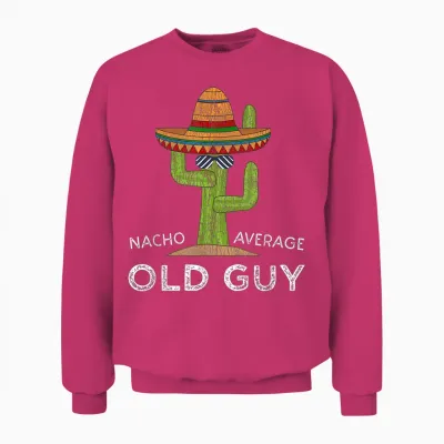 Fun Hilarious Old Guy Humor Saying | Funny Old Man Unisex Sweatshirt - Heliconia