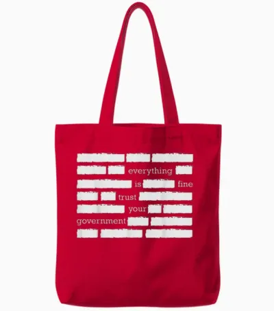 Everything Is Fine Trust Your Government Tote Bags - Red