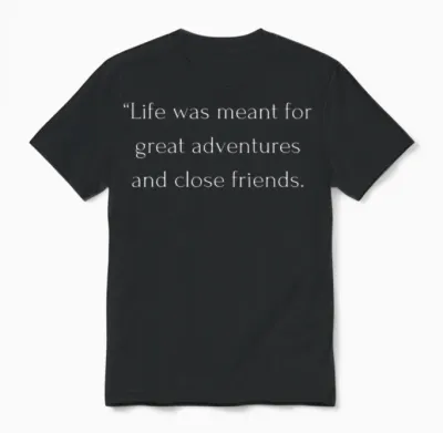 Travel Quotes with Friends - Unforgettable Travel Unisex T-Shirt - Black