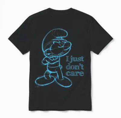 Smurfs Design with Quote I Just Don’t Care Unisex T-Shirt - Black