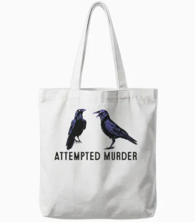 Attempted Murder Crows and Ravens Edgar Allen Poe Tote Bags - White