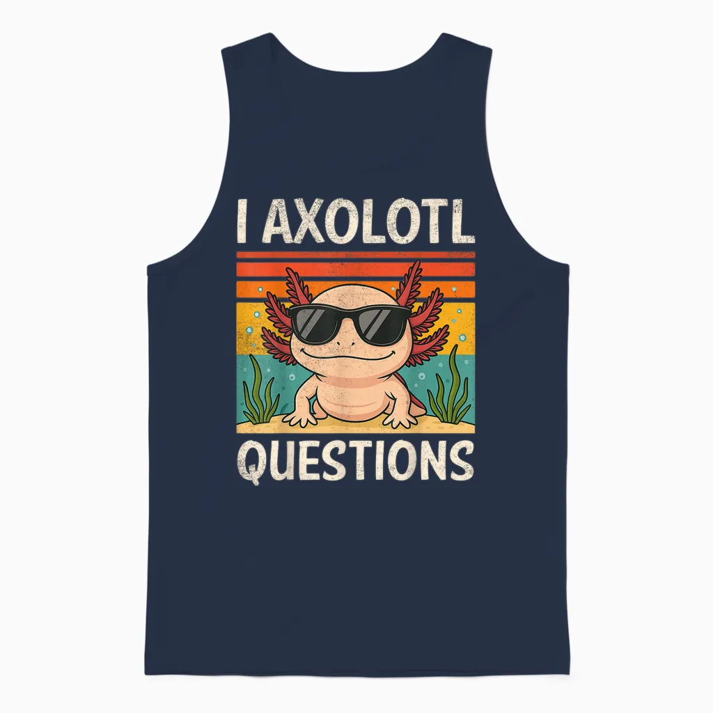I Axolotl Questions Shirt Adults Youth Kids Retro Vintage Unisex Tank Top in Navy