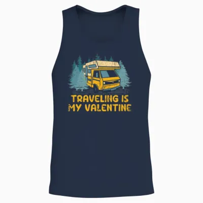 Traveling Is My Valentine Funny Vacation Humor Unisex Tank Top - Navy