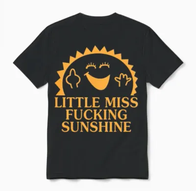 Little Miss Sunshine Funny T Shirts Sayings Funny Unisex T-Shirt - Black