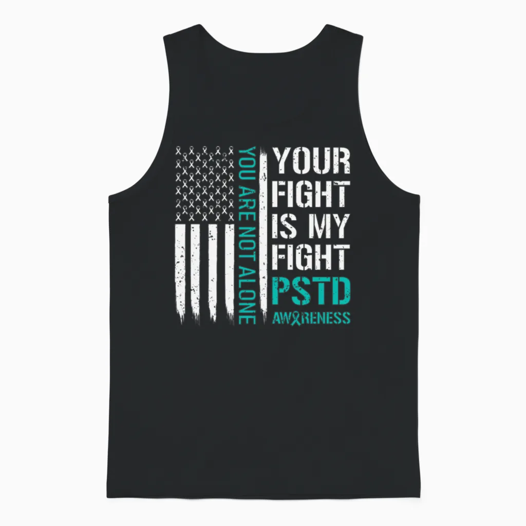 Your Fight Is My Fight Ptsd Awareness Unisex Tank Top in Black
