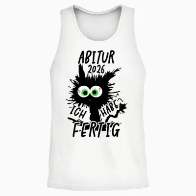Abitur 2026 Ich Habe Fertig Unisex Tank Top - White