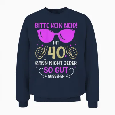 Bitte Kein Enid 40 Jahre 40th Birthday Unisex Sweatshirt - Navy